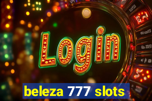 beleza 777 slots